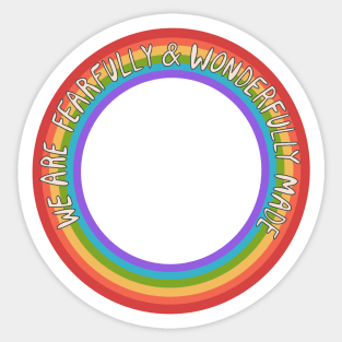 Fearfully and Wonderfully Made Pride Sticker